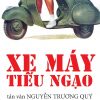 Xe Máy Tiếu Ngạo - Nguyễn Trương Quý