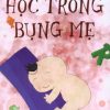 Học Trong Bụng Mẹ - Trần Quốc Toàn