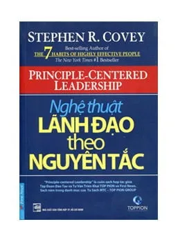 Nghệ Thuật Lãnh Đạo Theo Nguyên Tắc – Stephen R. Covey