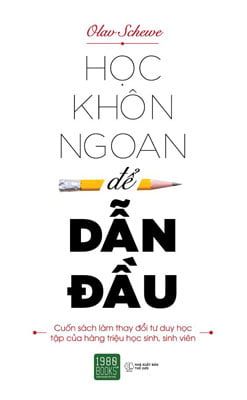 Học Khôn Ngoan Để Dẫn Đầu - Olav Schewe