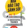 Nhà Đào Tạo Sành Sỏi - Đỗ Huân