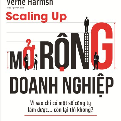 Mở Rộng Doanh Nghiệp - Verne Harnish