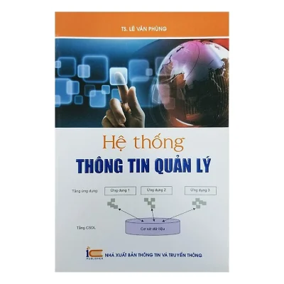 Hệ Thống Thông Tin Quản Lý – TS. Lê Văn Phùng