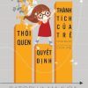 Thói Quen Quyết Định Thành Tích Của Trẻ - Satoru Imamura