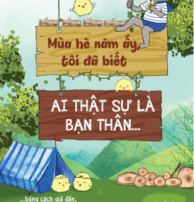 Mùa Hè Năm Ấy, Tôi Đã Biết Ai Thật Sự Là Bạn Thân... - Oopsy