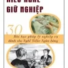Hiểu Nghề Giữ Nghiệp – 30 Bài Học Pháp Lý Nghiệp Vụ Dành Cho Nghề Teller Ngân Hàng – Trần Minh Hải