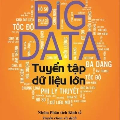 Big Data Tuyển Tập Dữ Liệu Lớn – Nhóm Phân Tích Kinh Tế