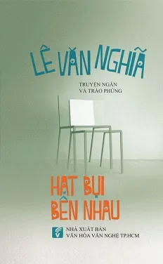 Hạt Bụi Bên Nhau – Lê Văn Nghĩa