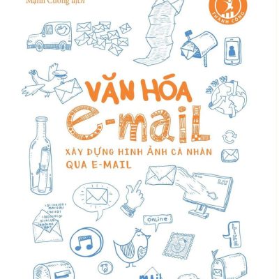 Văn Hóa E-Mail: Xây Dựng Hình Ảnh Cá Nhân Qua E-Mail - Shirley Taylor
