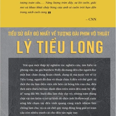 Lý Tiểu Long – Một Cuộc Đời Phi Thường – Matthew Polly