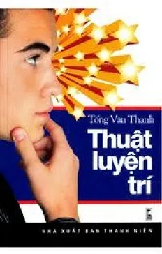 Thuật Luyện Trí – Tống Vân Thanh