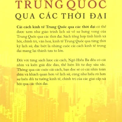 Cải Cách Kinh Tế Trung Quốc Qua Các Thời Đại – Ngô Hiểu Ba