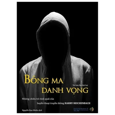 Bóng Ma Danh Vọng (Tái Bản 2020) – Harry Reichenbach, David Freedman