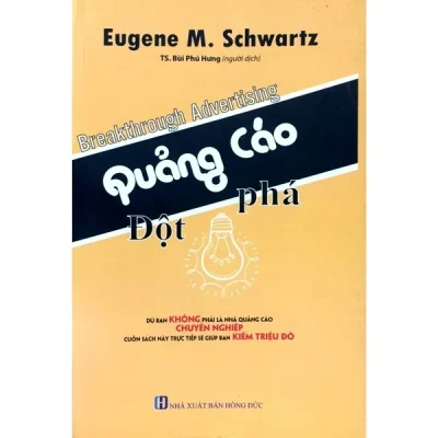 Quảng Cáo Đột Phá – Eugene M. Schwartz