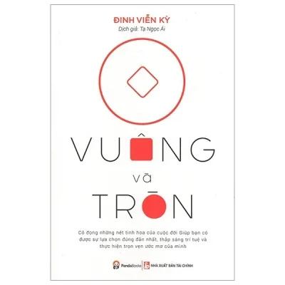 Vuông Và Tròn – Đinh Viễn Kỳ