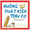 Những Phát Kiến Tình Cờ - Charlotte Foltz Jojnes, John O’Brien
