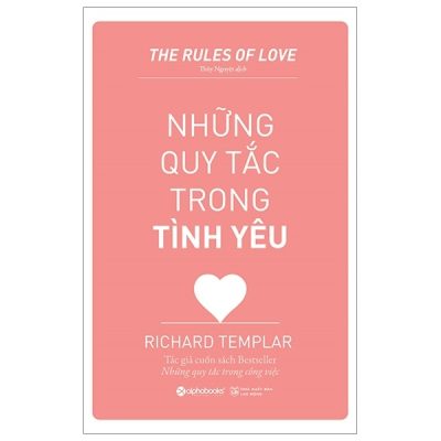 Những Quy Tắc Trong Tình Yêu (Tái Bản 2019) - Richard Templar