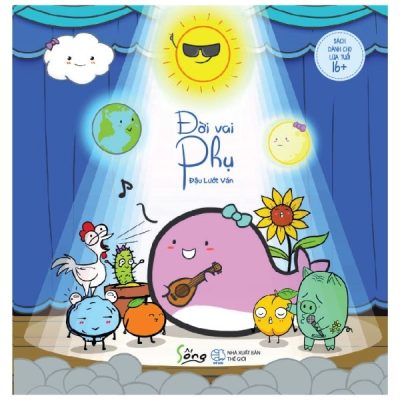 Đời Vai Phụ (Tái Bản 2018) - Đậu Lướt Ván