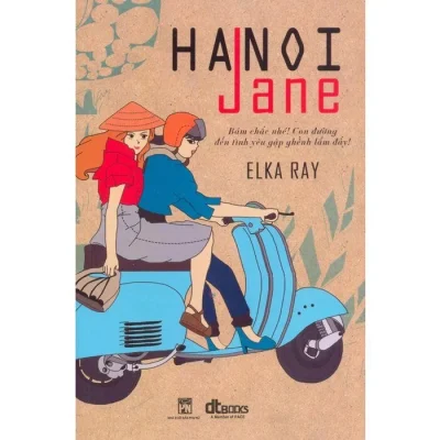 Hanoi Jane – Elka Ray