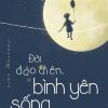 Đời Đảo Điên, Bình Yên Sống - Yasuyuki Sato