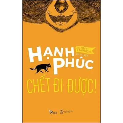 Hạnh Phúc Chết Đi Được - Jenny Lawson
