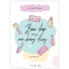 Bạn Đẹp Nói Gì Mà Chẳng Đúng - Đới Nhật Cường