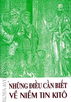 Những Điều Cần Biết Về Niềm Tin Kitô – R. D. Wahrheit