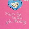 Hãy Tin Rằng Bạn Được Yêu Thương - Philis Boultinghouse