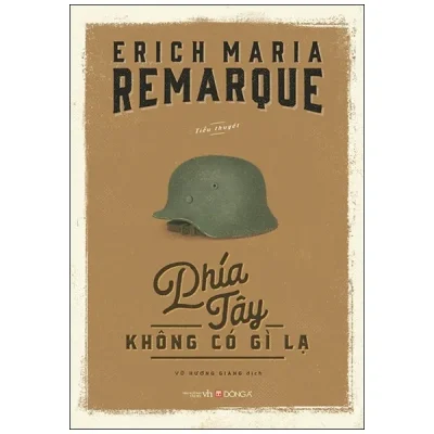 Phía Tây Không Có Gì Lạ – Erich Maria Remarque
