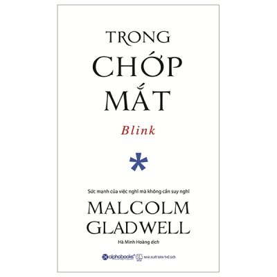 Trong Chớp Mắt - Blink (2024) - Malcolm Gladwell