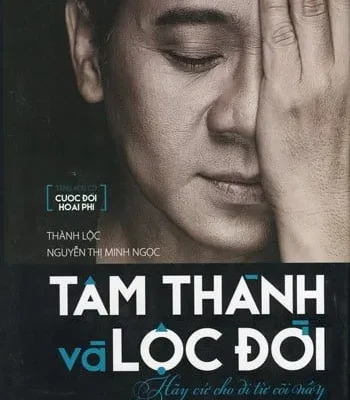 Tâm Thành Lộc Đời (Tái Bản 2015) – Thành Lộc, Nguyễn Thị Minh Ngọc
