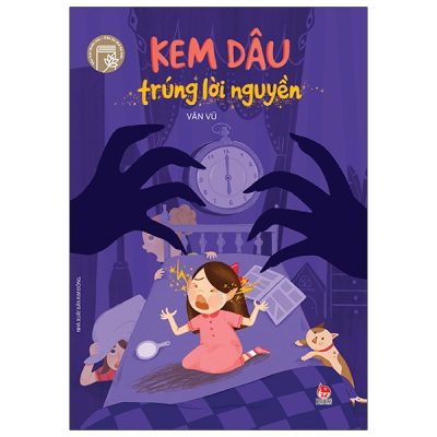 Tủ Sách Tuổi Mới Lớn - Kem Dâu Trúng Lời Nguyền - Vân Vũ