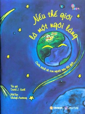 Nếu Thế Giới Là Một Ngôi Làng - David J. Smith