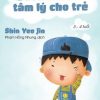 Bách Khoa Tâm Lý Cho Trẻ 3 - 4 Tuổi - Shin Yee Jin