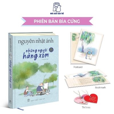Những Người Hàng Xóm (Bìa Cứng) - Nguyễn Nhật Ánh