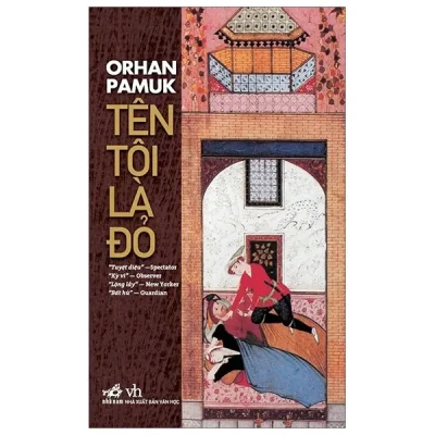 Tên Tôi Là Đỏ – Orhan Pamuk
