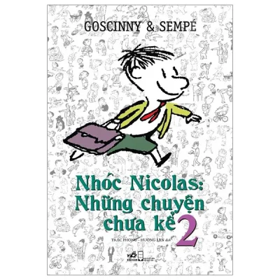 Nhóc Nicolas: Những Chuyện Chưa Kể – Tập 2 – Goscinny, Sempé