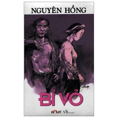 Bỉ Vỏ (Đinh Tị) - Nguyên Hồng