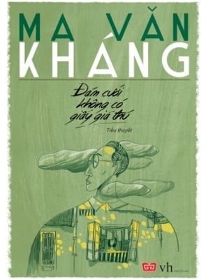Đám Cưới Không Có Giấy Giá Thú - Ma Văn Kháng