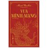 Vua Minh Mạng - Marcel Gaultier