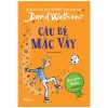 Cậu Bé Mặc Váy (2022) - David Walliams