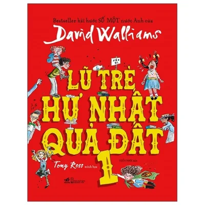 Lũ Trẻ Hư Nhất Quả Đất 1 – David Walliams
