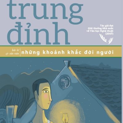 Những Khoảnh Khắc Đời Người - Trung Trung Đỉnh S0501