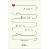 Hành Trình Yêu - Alain de Botton