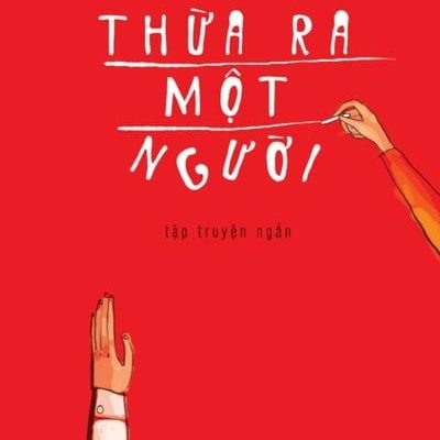 Thừa Ra Một Người - Văn Thành Lê