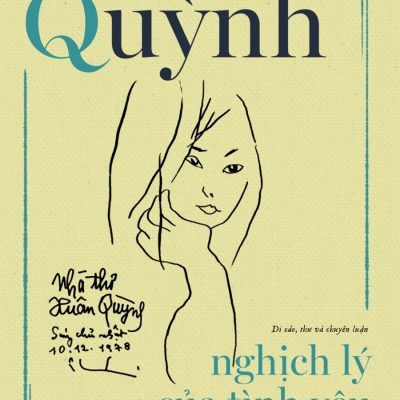 Nghịch Lý Của Tình Yêu Và Số Phận - Xuân Quỳnh