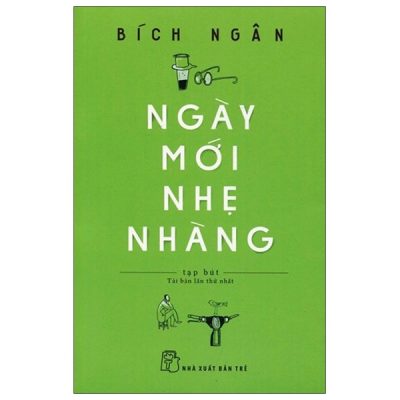 Ngày Mới Nhẹ Nhàng - Bích Ngân