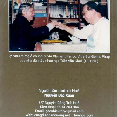 Với Trần Văn Khê 50 Năm Ấy Biết Bao Nhiêu Tình – Nguyễn Đắc Xuân