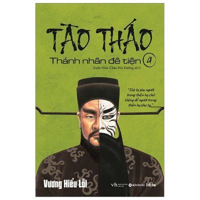 Tào Tháo - Thánh Nhân Đê Tiện - Tập 4 (2021) - Vương Hiểu Lỗi