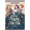 Chuyện Gia Đình March - Những Người Vợ Tốt (2022) - Louisa May Alcott